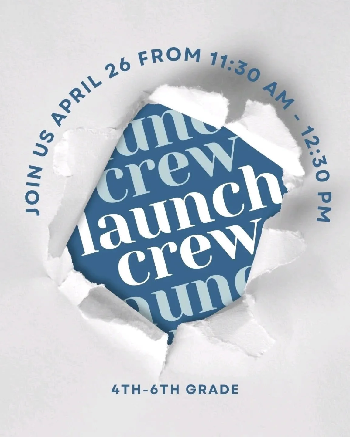 All 4th-6th graders are invited to join us for Launch Crew following church on April 26!

Launch Crew is for kids who are approaching Middle School, and is meant to be a way to help softly "launch" them from Elementary to Middle School. 

T