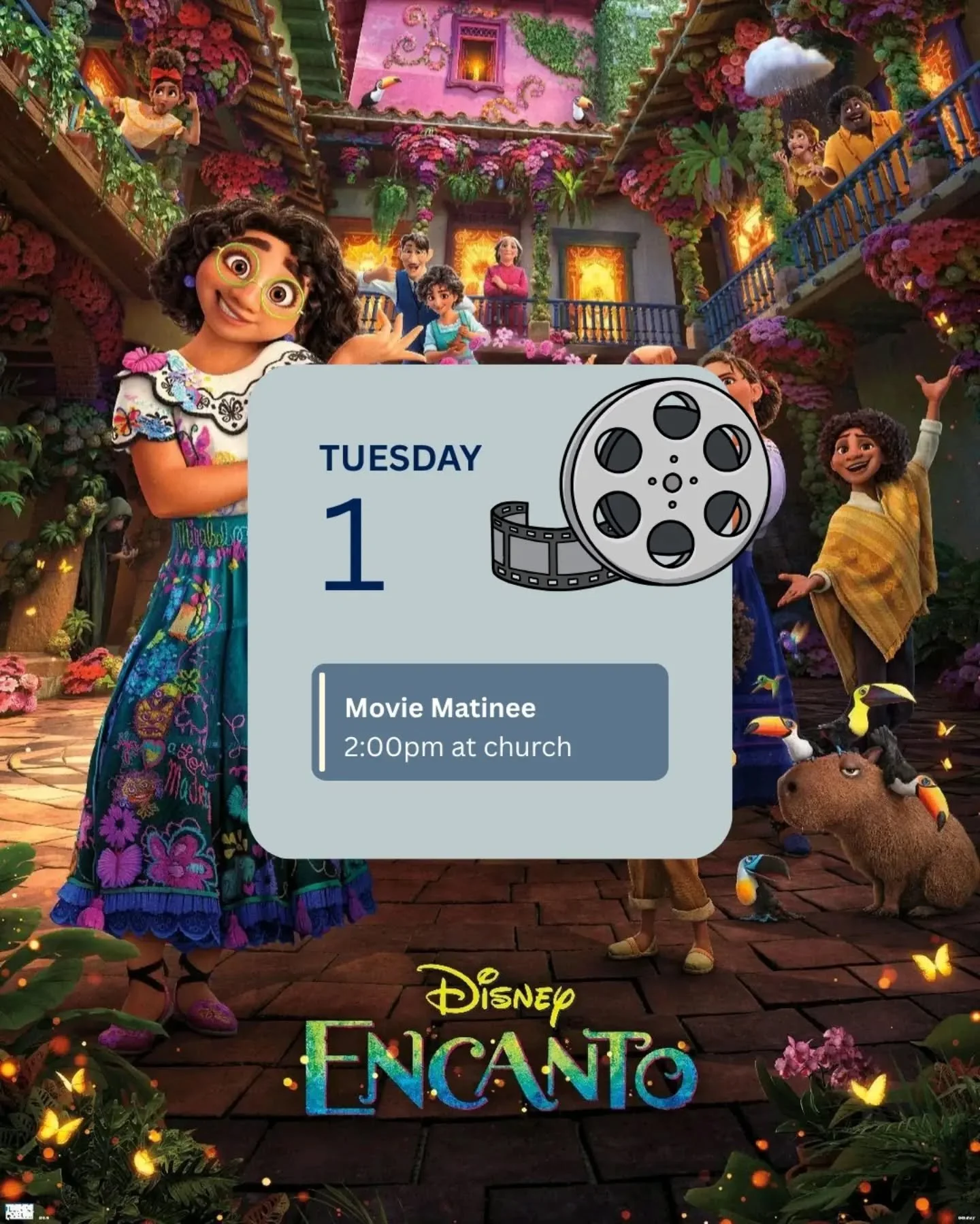 Our first movie matinee will be TODAY (Tuesday, September 1st) at 2pm in the Fellowship Hall. In preparation for Sunday's sermon, we are watching Disney's "Encanto." 

Popcorn and drinks will be provided! So just bring yourself, and maybe y