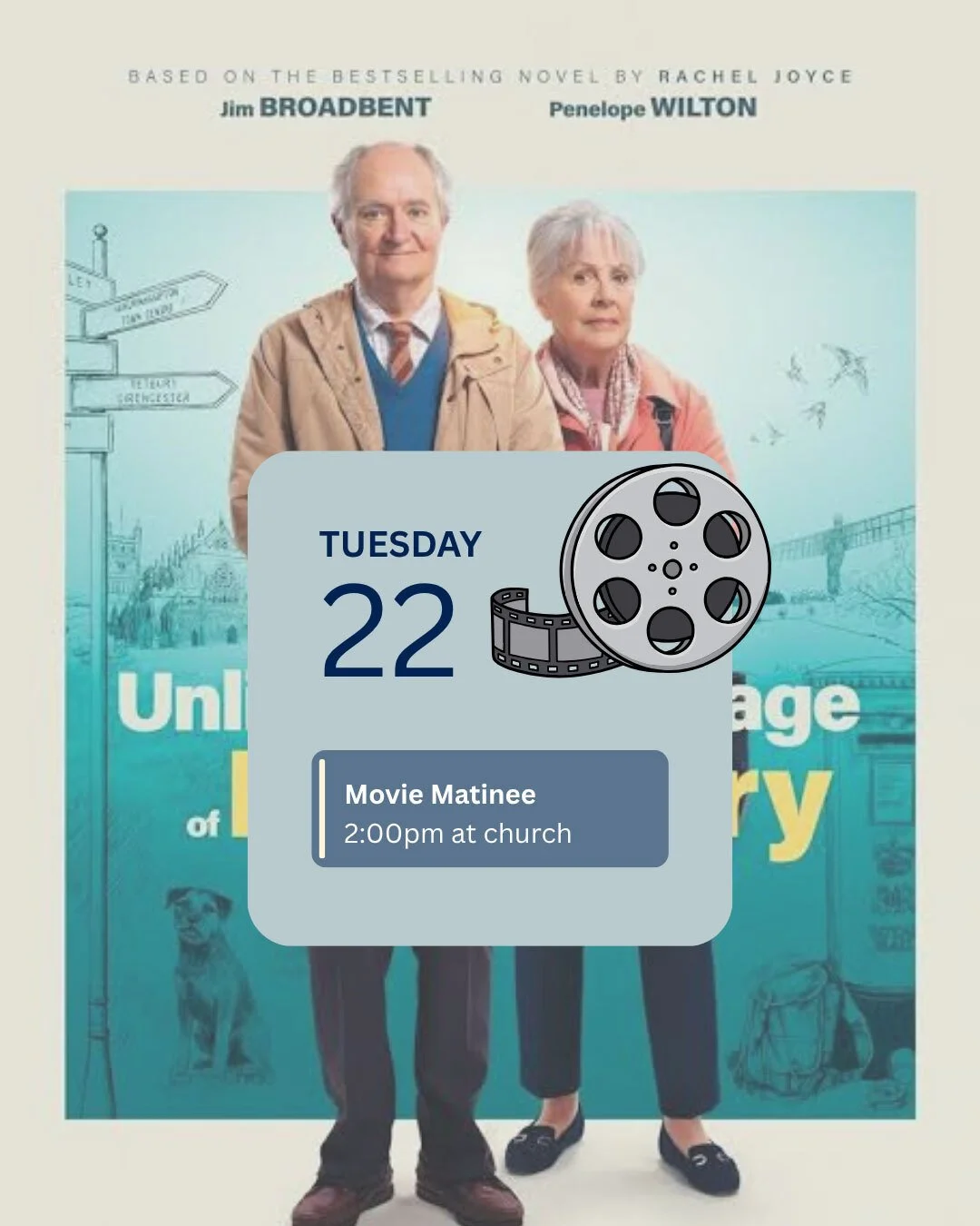Get ready for another Movie Matinee to prepare for Sunday's sermon. 🎥
Join us TODAY at 2:00pm at the church to watch "The Unlikely Pilgrimage of Harold Fry." 
🍿 provided!

Then return this Sunday at 10am to hear the corresponding sermon f
