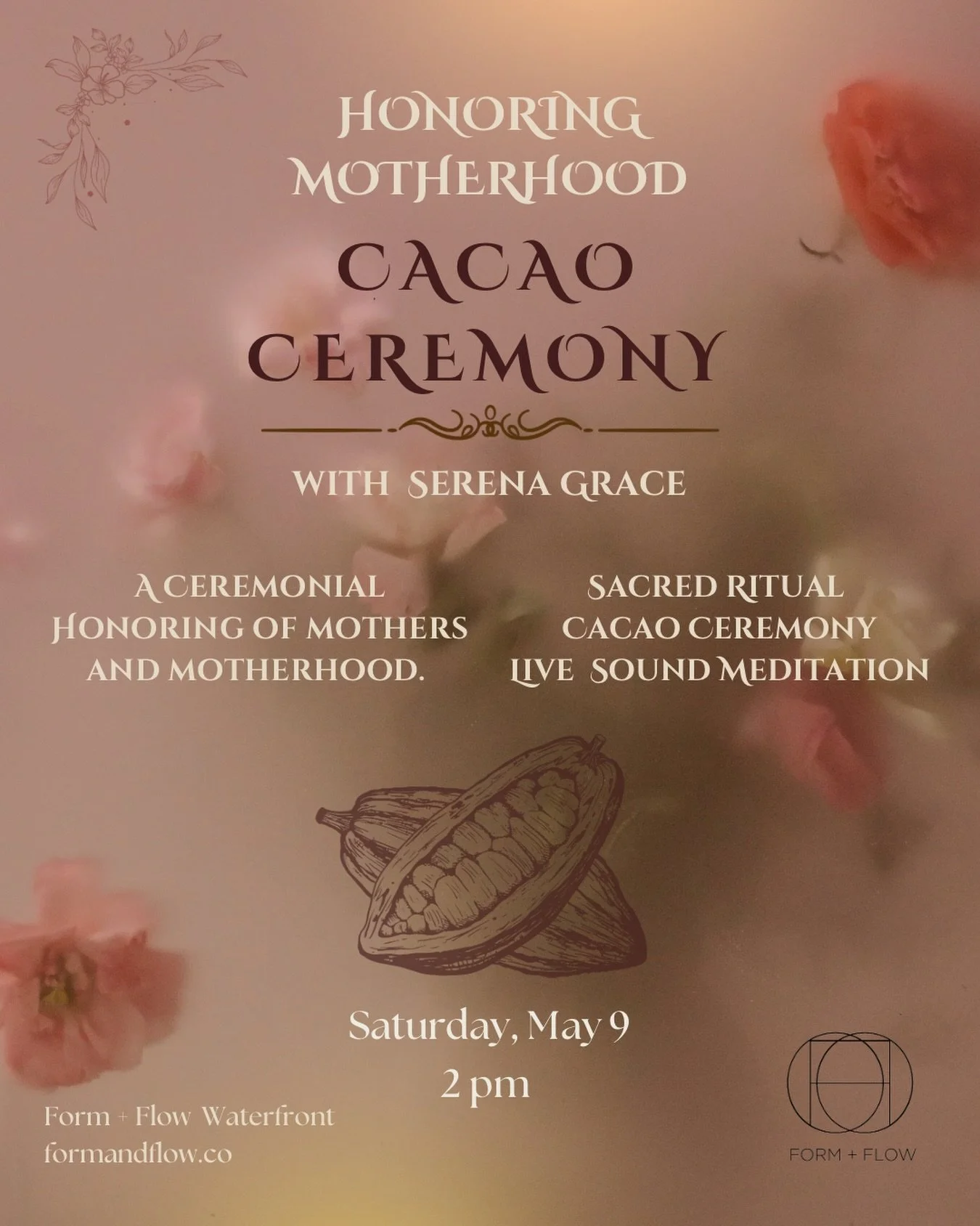 🌸 Cacao Ceremony Honoring Mothers and Motherhood in All Stages🌸

This is a co-ed experience for all mothers, partners of mothers, women desiring children anyone grieving the passing of a mother, those exploring IVF, women moving through miscarriage