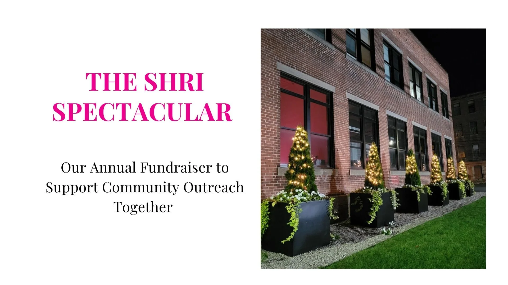 The Shri Spectacular