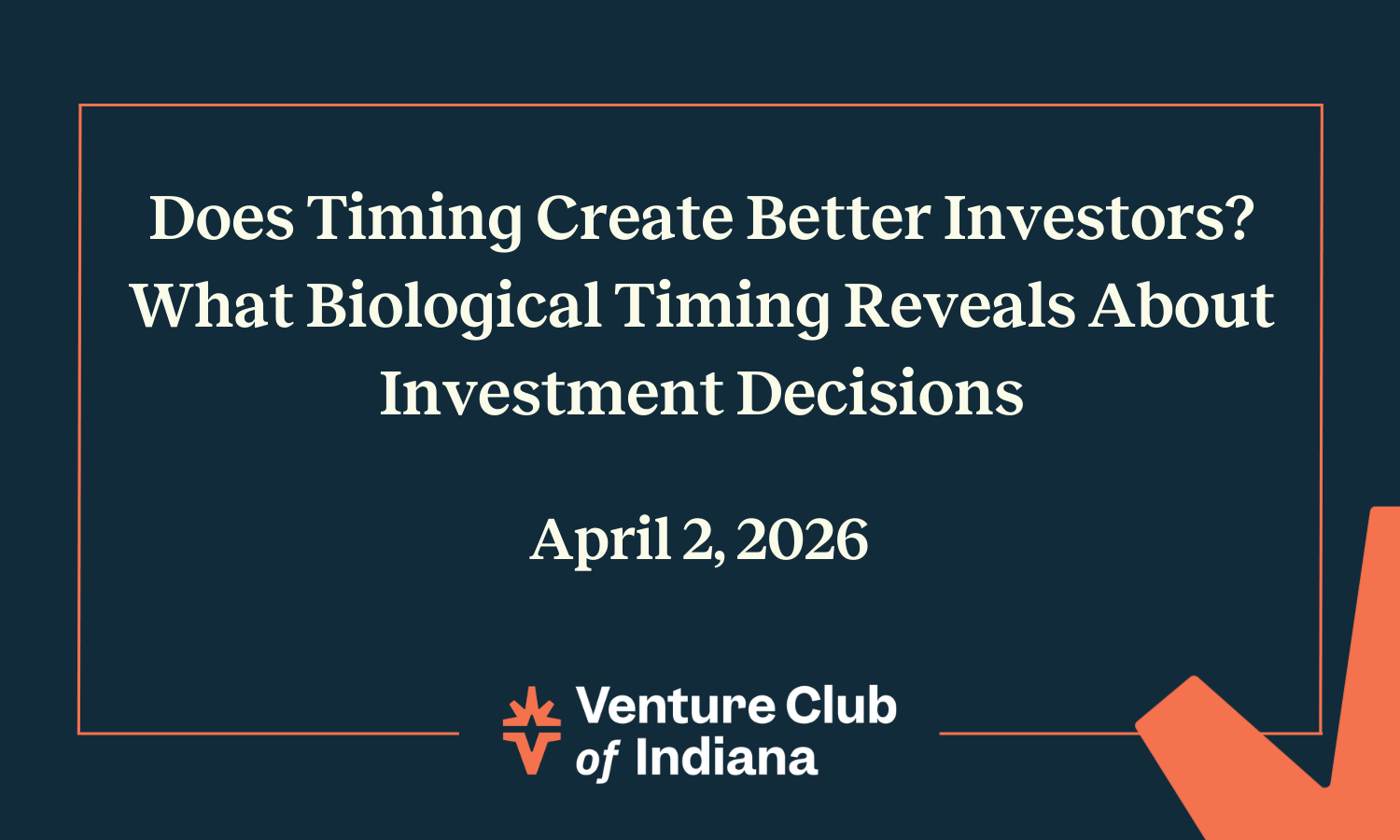 Does Timing Create Better Investors? What Biological Timing Reveals About Investment Decisions