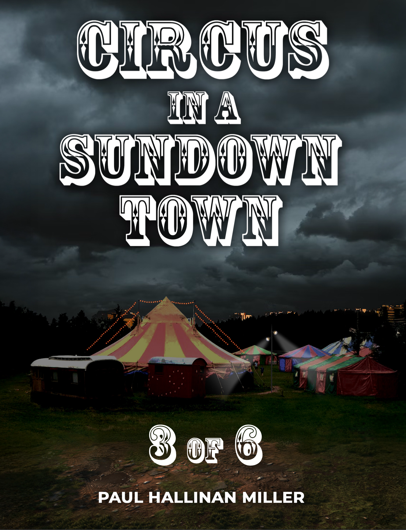 Workbook 3 of 6 Circus in a Sundown Town