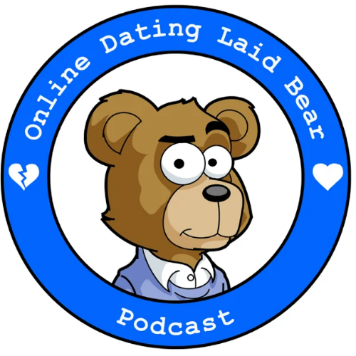 Online Dating Laid Bear Podcast