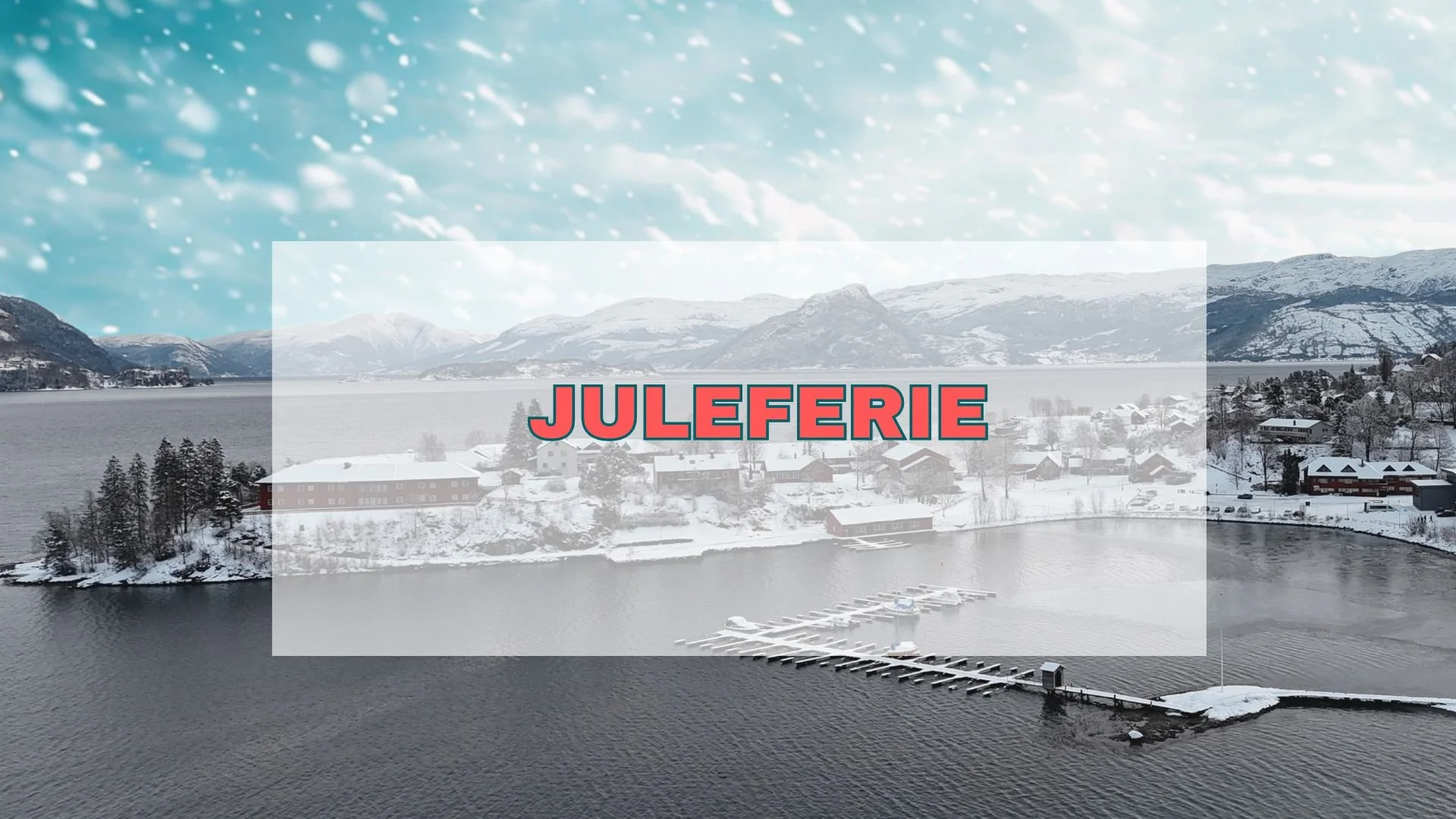 Juleferie
