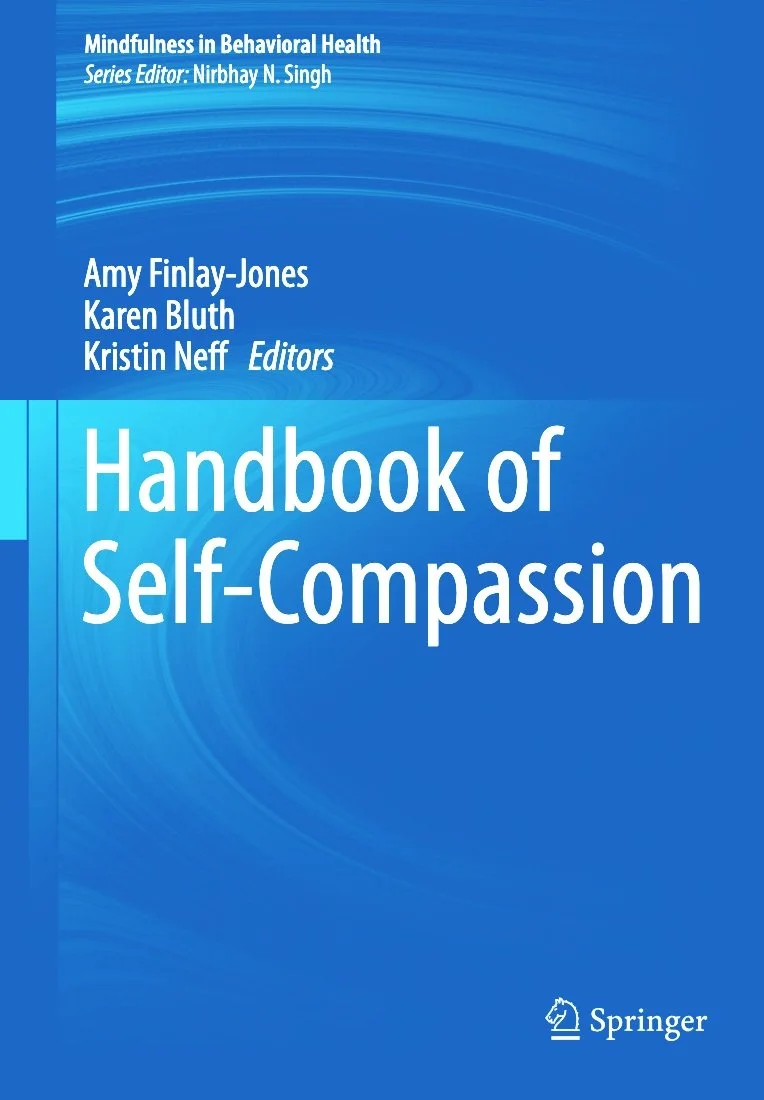 Cover of the book titled 'Handbook of Self-Compassion', edited by Amy Finlay-Jones, Karen Bluth, and Kristin Neff, published by Springer, with a blue background and white text.