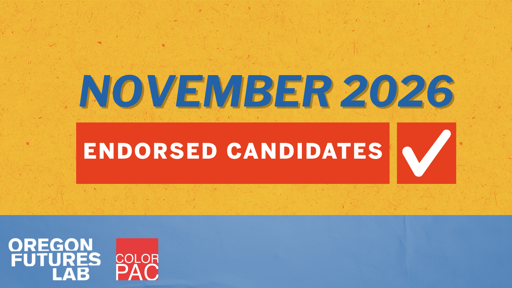 November 2026 Endorsed Candidates