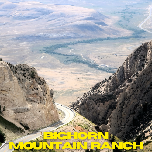Bighorn Mountain Ranch