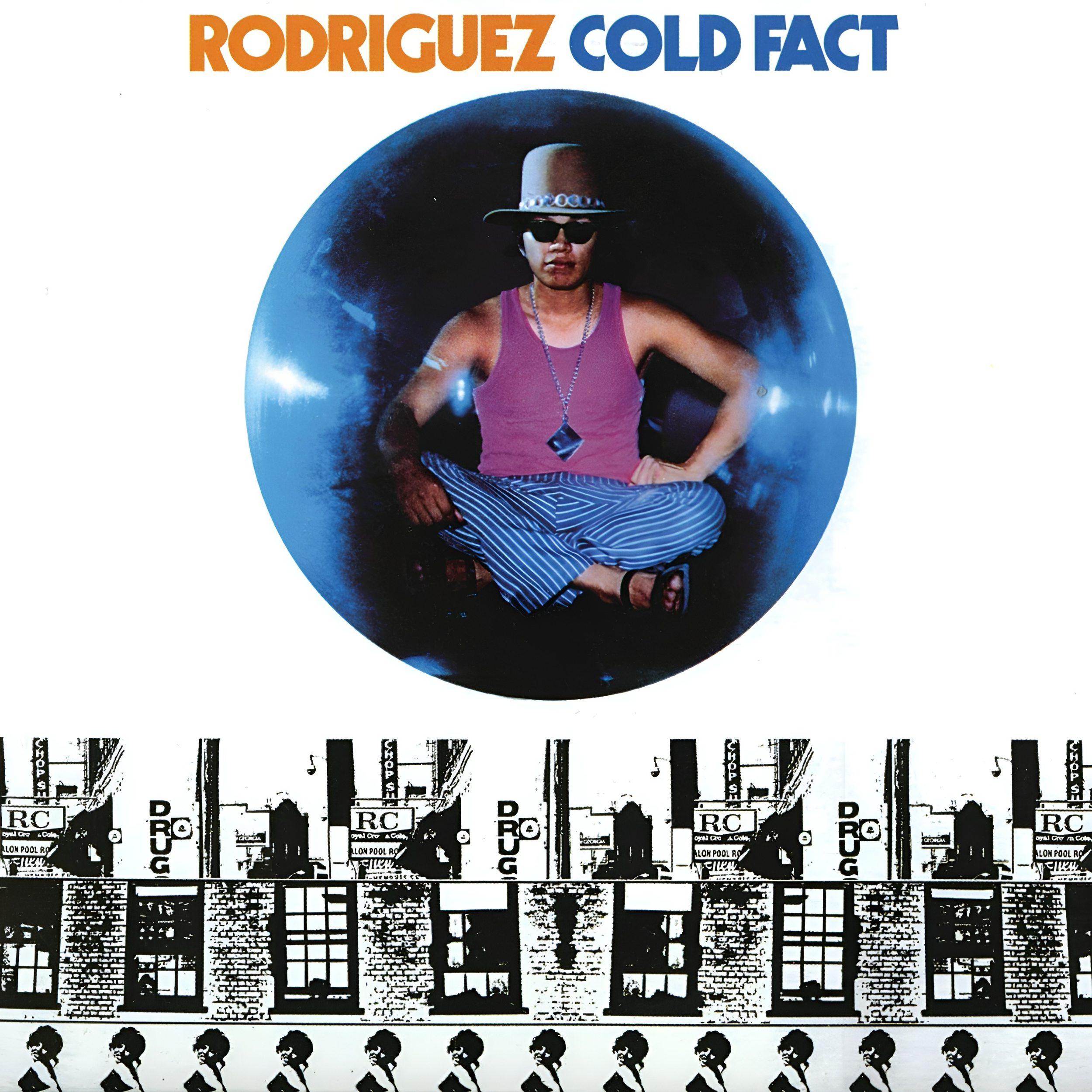 Rodríguez - Cold Fact (1970)