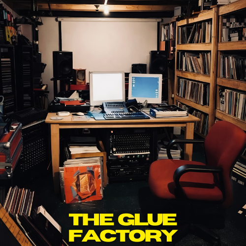 The Glue Factory