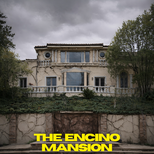 The Encino Mansion