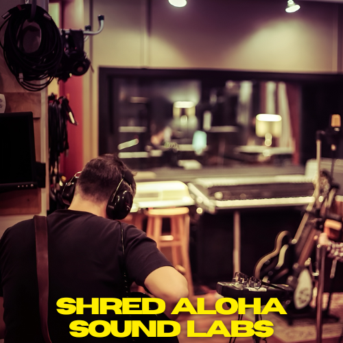 Shred Aloha Sound Labs