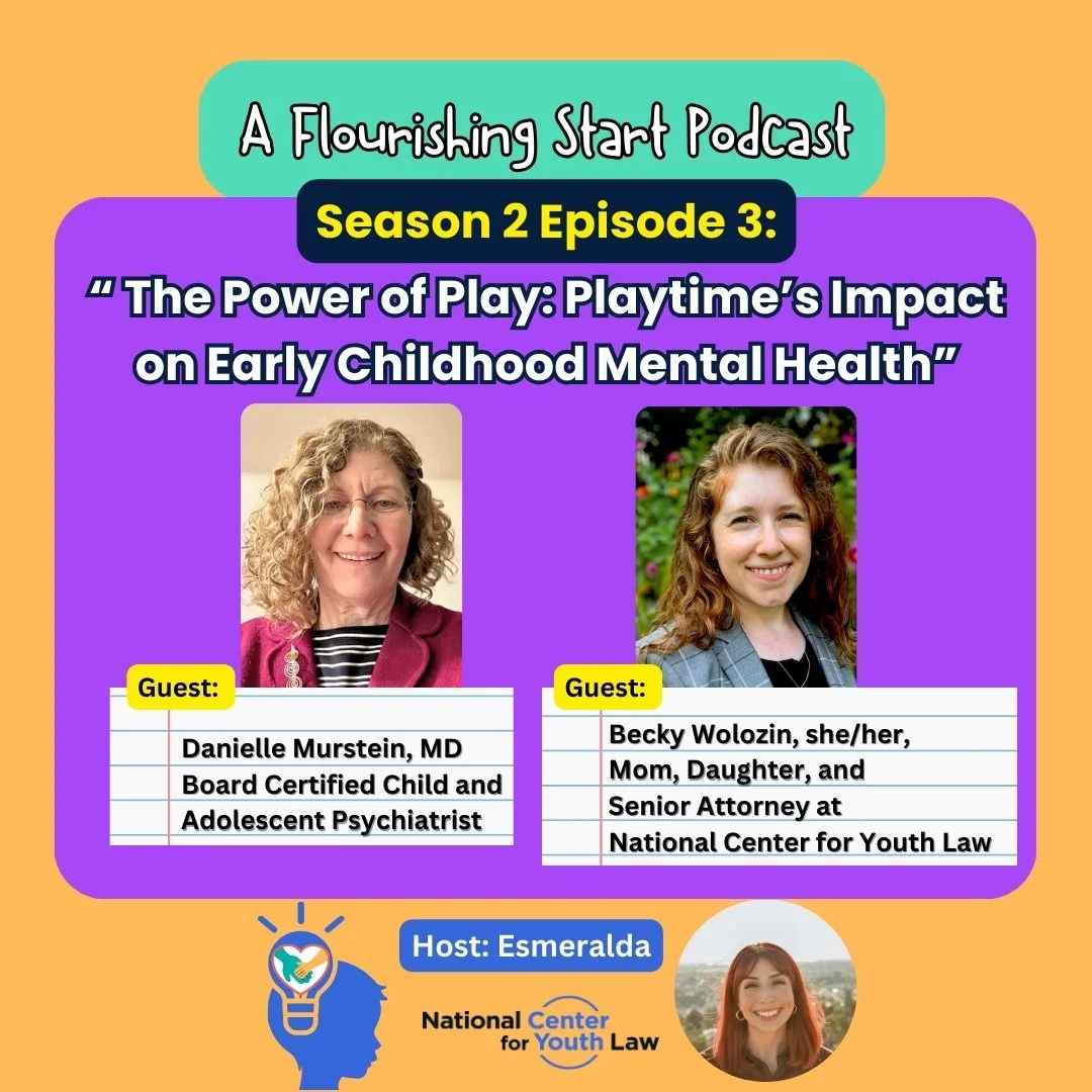 S2E2: The Power of Play: Playtime’s Impact on Early Childhood Mental Health
