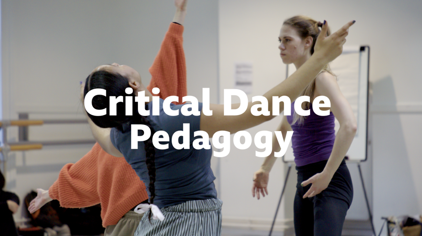 Critical Dance Pedagogy Trailer
