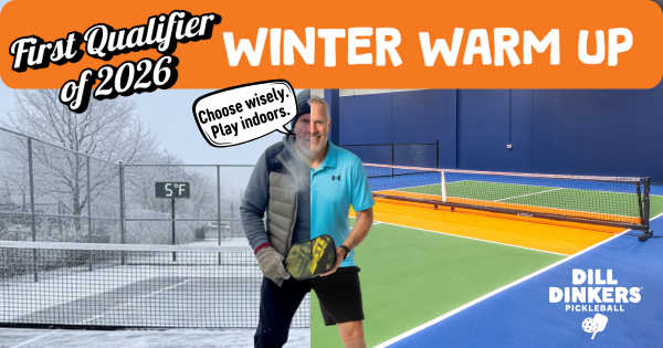 Dill Dinkers Winter Warm Up