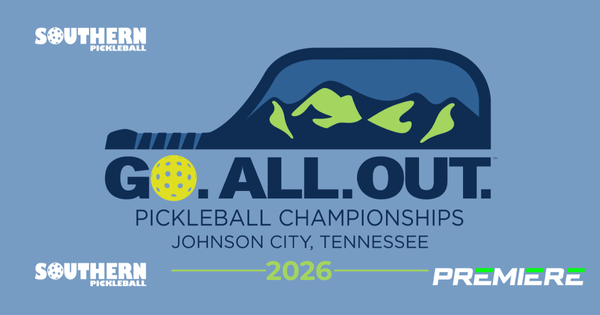 Go. All. Out. Pickleball Championships