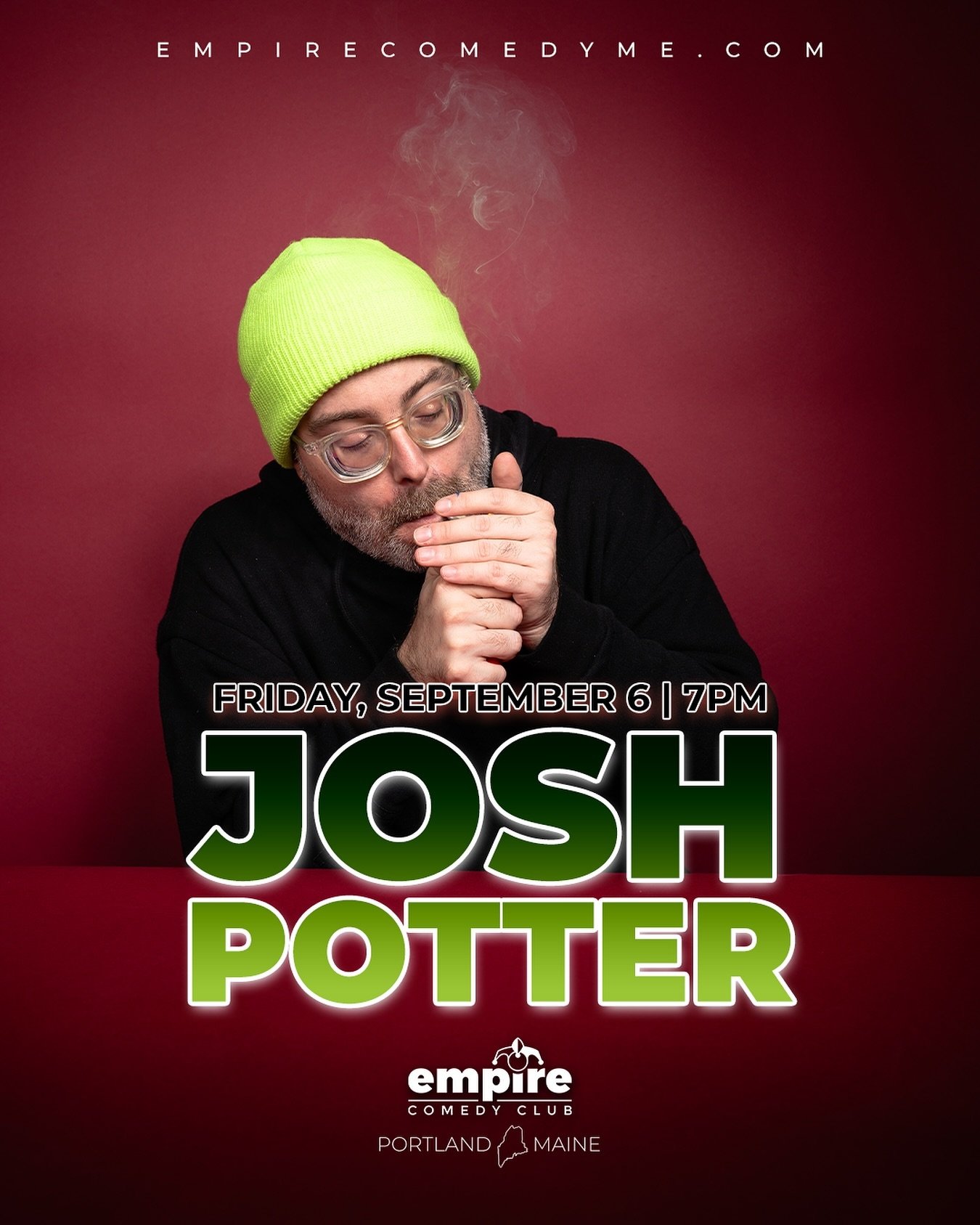 🚨Just Announced🚨 JOSH POTTER on September 6th at 7pm! - On Sale Now! Tickets @ link in bio 🎟️
&bull;
#empirecomedyclub #comedyclub #maine #portlandmaine #thingstodoinmaine #comedyinmaine #mainecomedy #comedy #standupcomedy #standup #207 #laughter 
