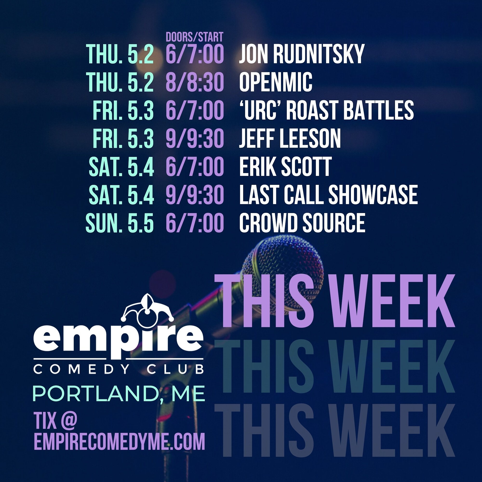 #THISWEEK at Empire Comedy Club in Portland, ME! 
Tickets @ link in bio 🎟️
&bull;
#empirecomedyclub #comedyclub #maine #portlandmaine #thingstodoinmaine #comedyinmaine #mainecomedy #comedy #standupcomedy #standup #207 #laughter #jokes #funny #humor 