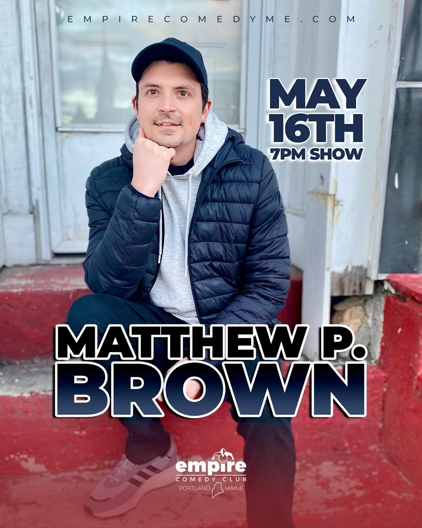 TONIGHT! THU 5/16.  TWO SHOWS! At 7pm we have @mattpbrown headlining! Following that at 8:30, we have our WEEKLY OPENmic hosted by @benjaminchadwick. Doors at 6pm!
&bull;
#empirecomedyclub #comedyclub #maine #portlandmaine #thingstodoinmaine #comedyi