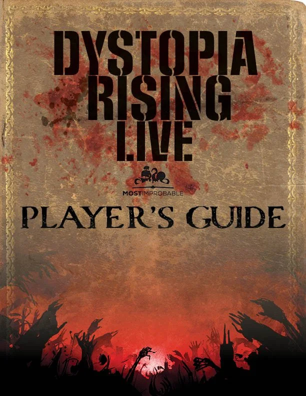 A cover page for Dystopia Rising Live Player's Guide with a dark, grungy background and silhouettes of playing hands and weapons at the bottom, featuring red and gray tones.