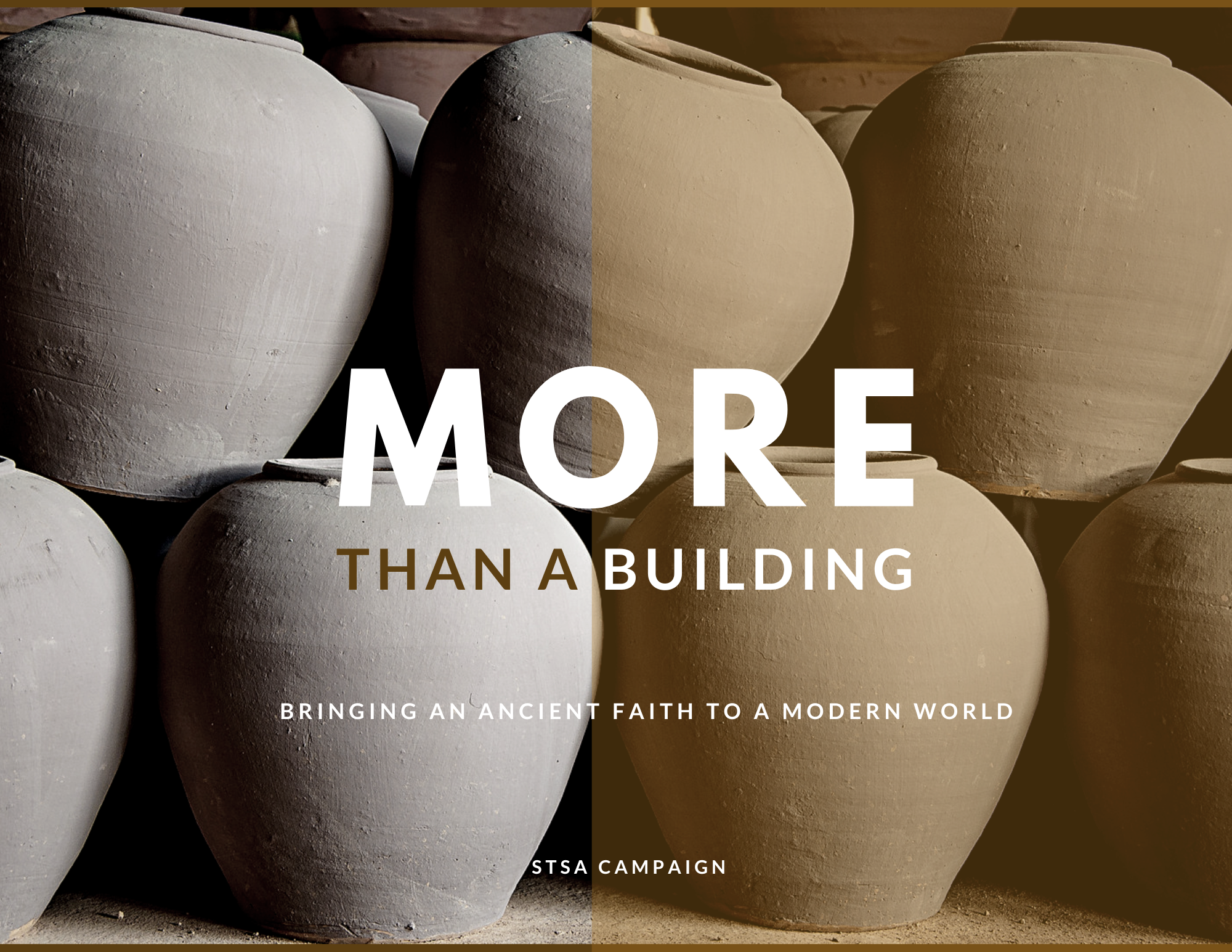 Sample Portfolio Graphic: Close-up of large, ancient clay pots, divided into black and white halves, with overlaid text reading 'More Than a Building' and a subtitle 'Bringing an ancient faith to a modern world' from STSA Campaign.