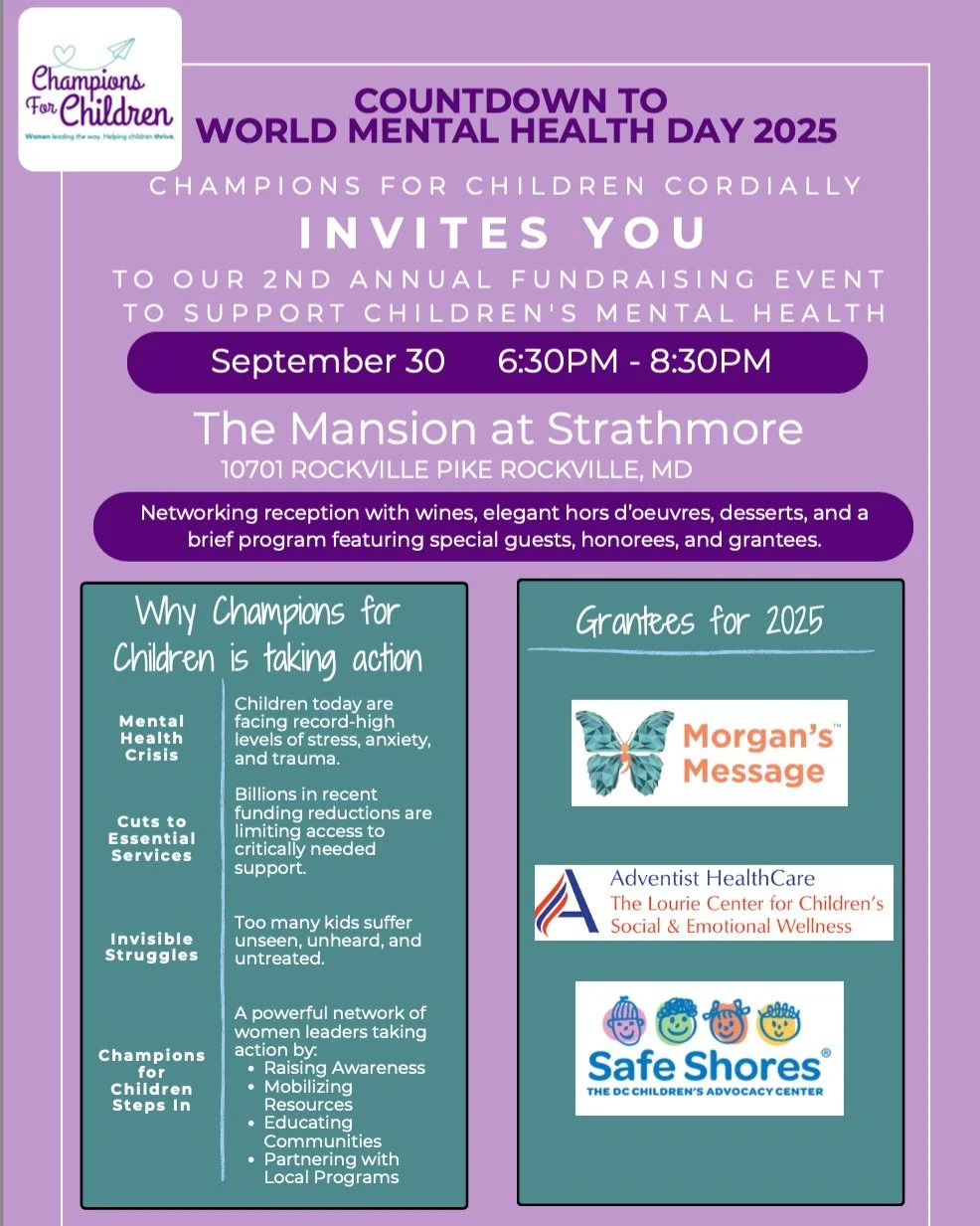✨ Countdown to World Mental Health Day 2025!
Join us for an inspiring evening as Champions for Children hosts our 2nd Annual Event to support children’s mental health 💙
📍 The Mansion at Strathmore
📅 Sept 30 | 🕡 6:3