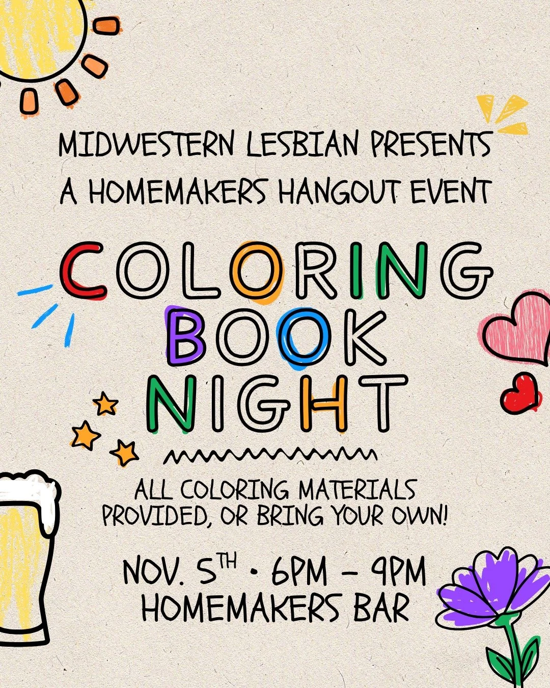 Get ready to scribble, doodle, and color with us for another Coloring Book Night at HomeMakers Bar! All coloring materials are provided at the event 🖍️