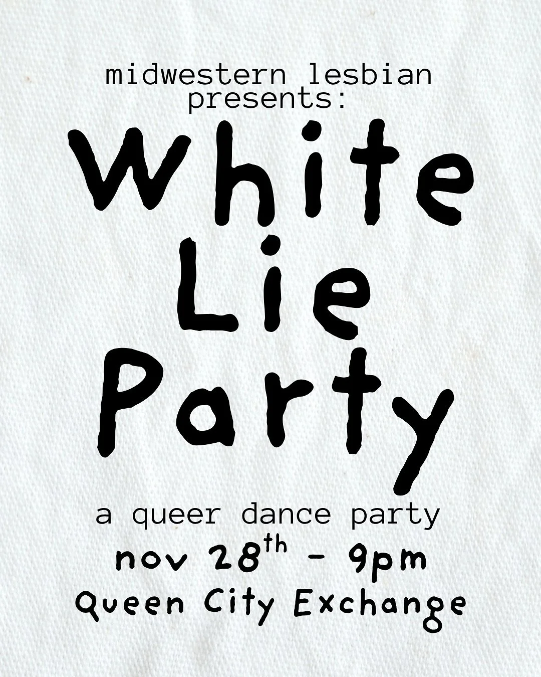 time to spill the almost truth 👀 get ready for our white lie party at @queencityexchange on november 28th starting at 9pm!!

wear your lie proudly, grab a few drinks, dance with the other liars, and don&rsquo;t forget the photo ops to capture all yo