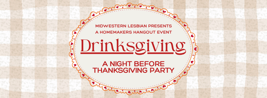 Drinksgiving: A Night Before Thanksgiving Party