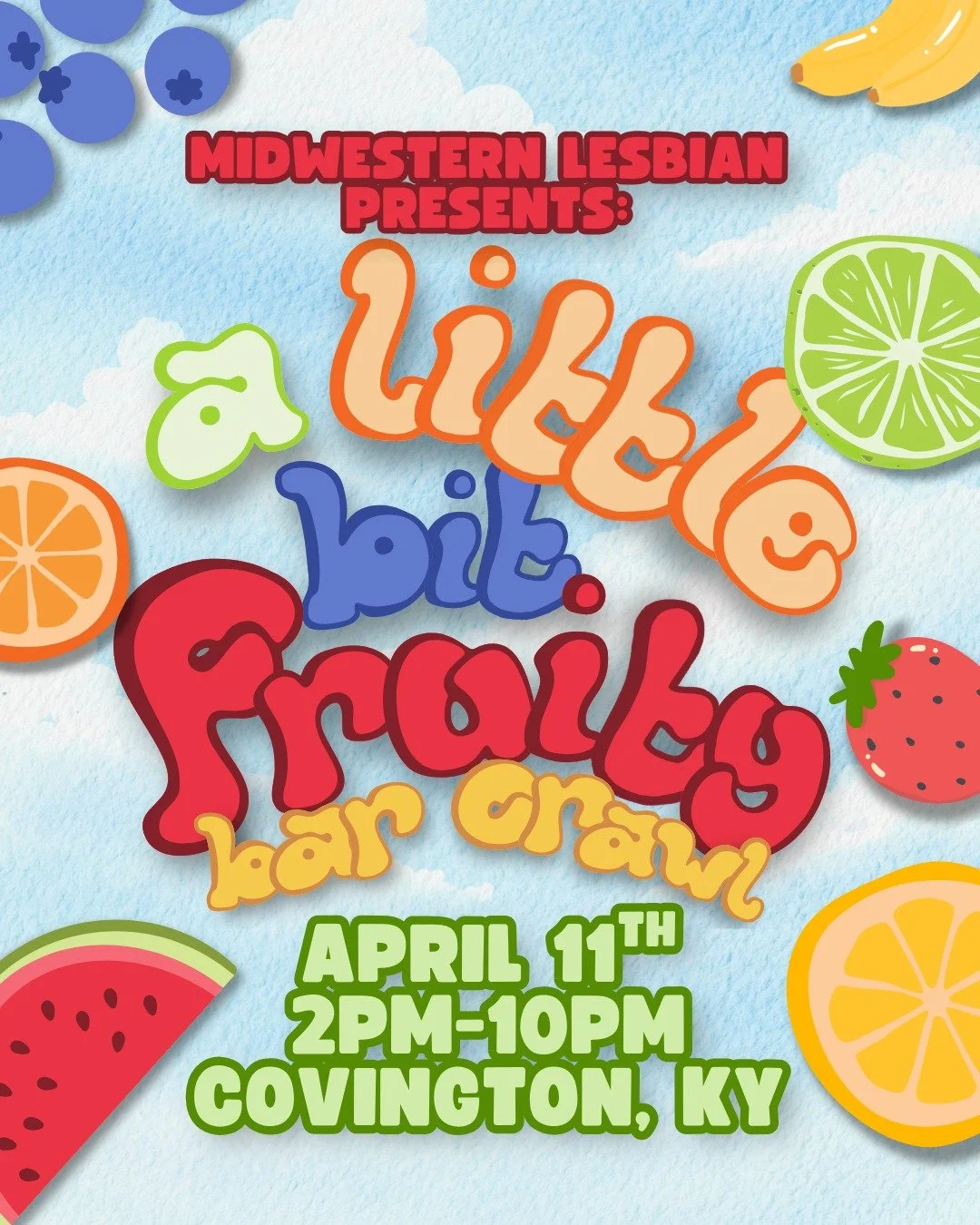 Midwestern Lesbian is back for the 3rd annual spring LGBTQ+ bar crawl, and this year we&rsquo;re taking it over the river to Covington! Join us on April 11th starting at 2pm for a fruity bar crawl to kick off spring and celebrate our community! 🍎🍊?