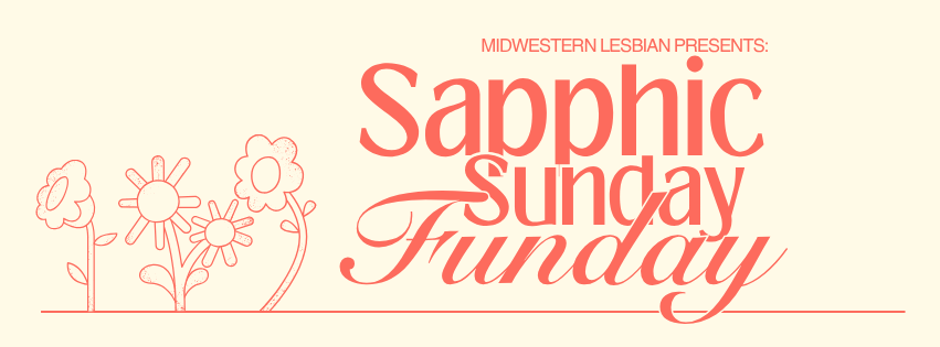 Sapphic Sunday Funday