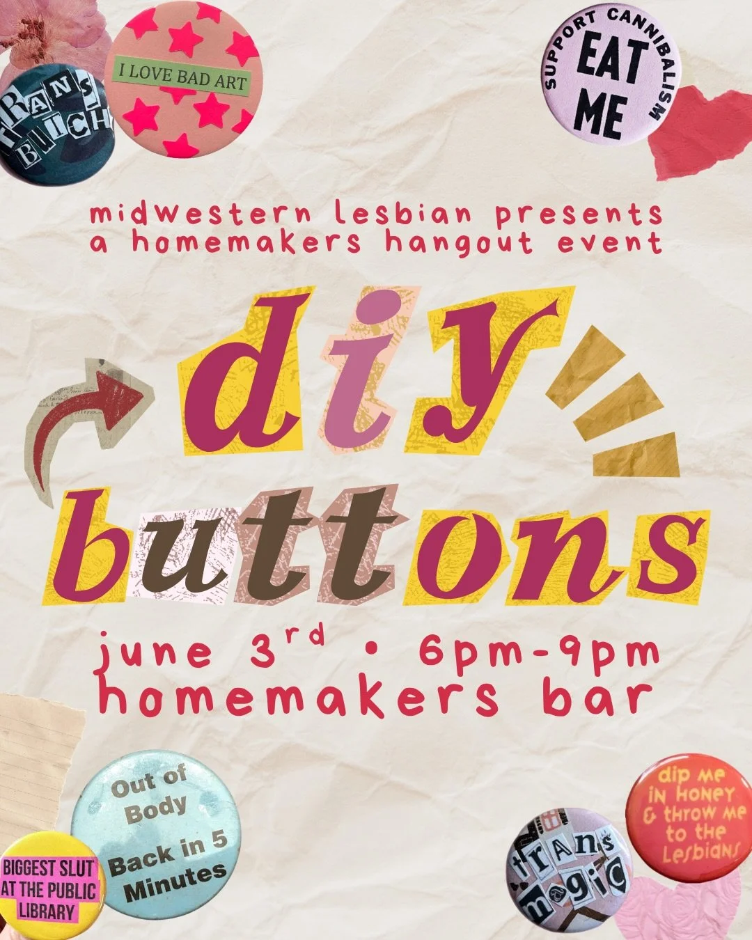 make your own buttons for pride month and beyond! join midwestern lesbian next week for a DIY Button Night! all materials provided, crafting starts at 6pm!

allies always welcome at homemakers hangouts 🫶

#lgbtq #cincinnati #midwesternlesbian