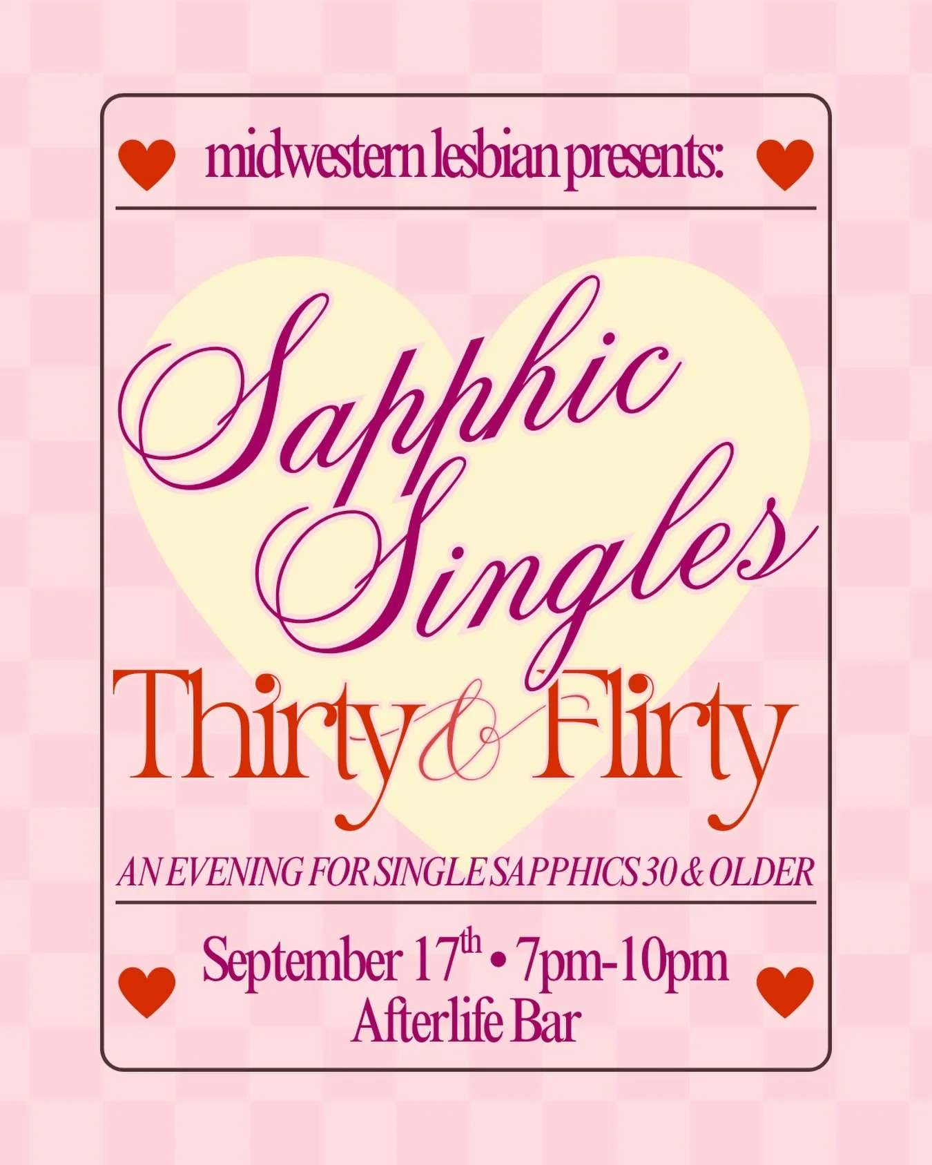 Calling all single sapphics, 30 and older, in Cincinnati! We&rsquo;re taking over @afterlife_cincy for an evening of flirtation, drinks, games and community. 💕
Join us on September 17th from 7pm to 10pm for a Sapphic Singles Night: 30 &amp; Flirty w