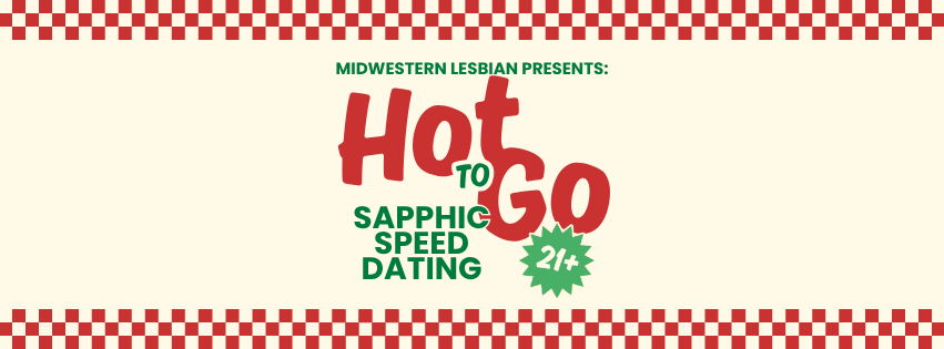 Hot To Go: Sapphic Speed Dating