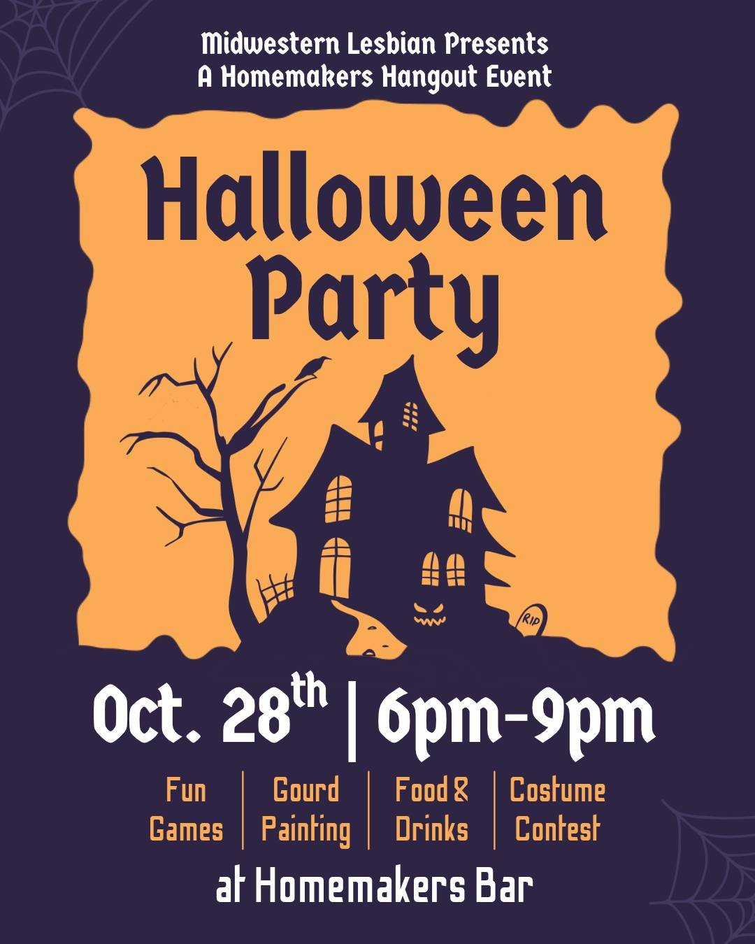 Join Midwestern Lesbian at Homemakers Bar on October 28th starting at 6pm for a Halloween Party! 🎃 We&rsquo;ll have fun games like bobbing for apples, witch hat ring toss, eyeball &amp; spoon races, mummy wrapping contests and more! 🧙 Plus paint yo