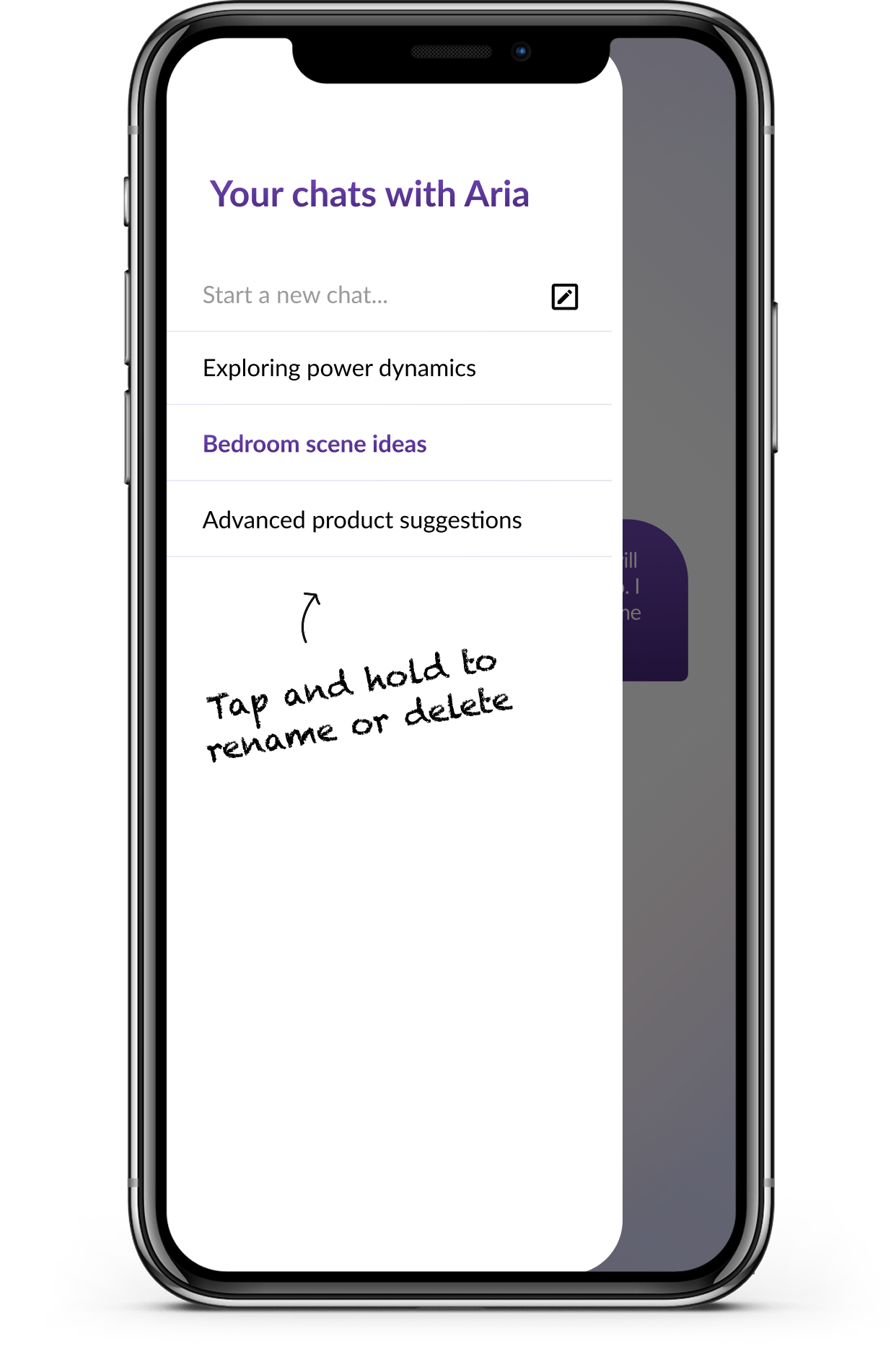 Smartphone screen showing a messaging app with chats, including messages titled 'Exploring power dynamics', 'Bedroom scene ideas', and 'Advanced product suggestions'. A handwritten note indicates to tap and hold to rename or delete a chat.