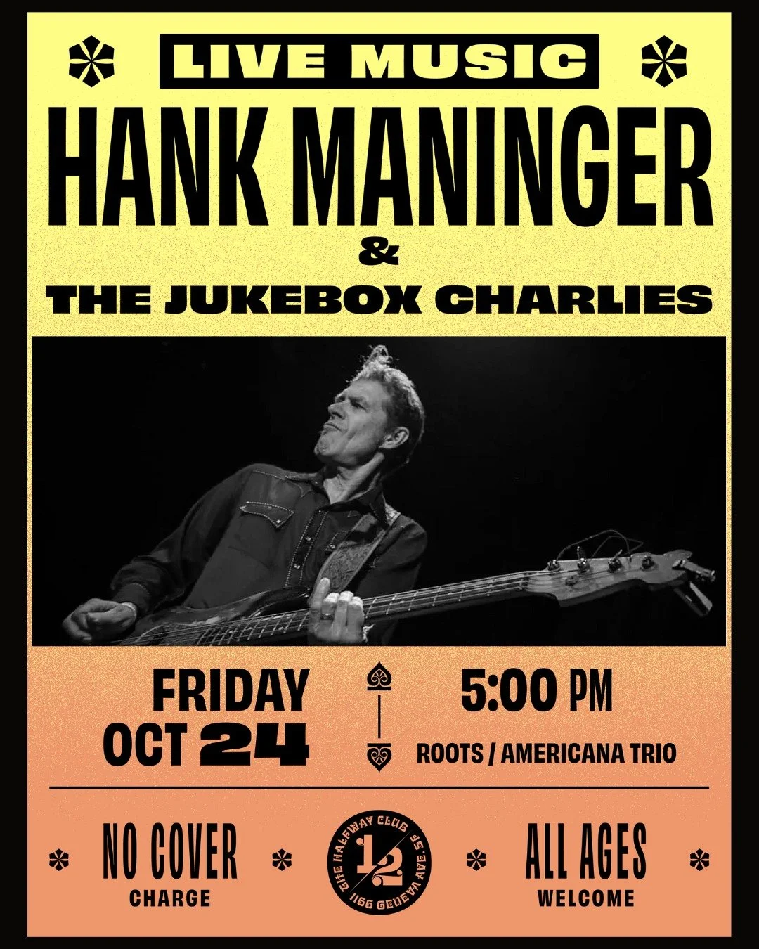 The incredible Roots/Americana Trio Hank Maninger and the Jukebox Charlies return to the Halfway Club this Friday, October 24th! 
Our dining room and patio are reserved for a private event, so come early and snag a seat in the bar/lounge!