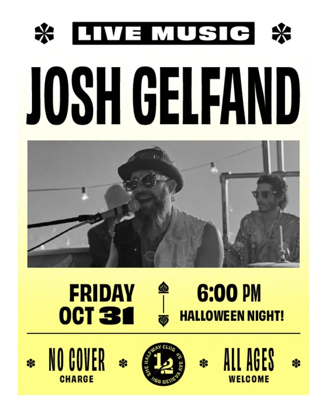 Halloween Night at The Halfway Club! Our pal Josh Gelfand is NOT at a Phish show, but instead back in house and rocking the keys from 6:00 PM onward.
Costumes of course highly encouraged for maximum Halloween hi-jinx. As always, great food and drink