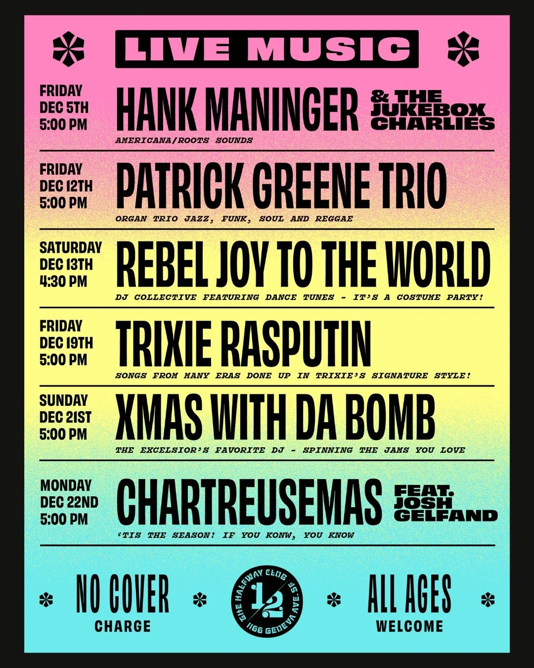 December is here! And The Halfway Club is packed full of awesome music and events for the holiday season!