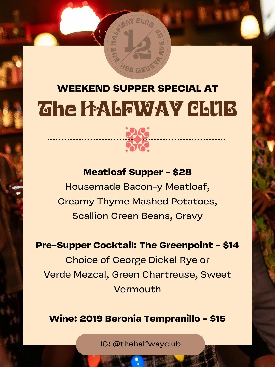 Check out our brand new Weekend Supper Series starting tonight! We'll feature a new special dish each weekend, and we're kicking it off right with our Meatloaf Supper: Housemade Bacon-y Meatloaf, Creamy Thyme Mashed Potatoes, Scallion Green Beans &am