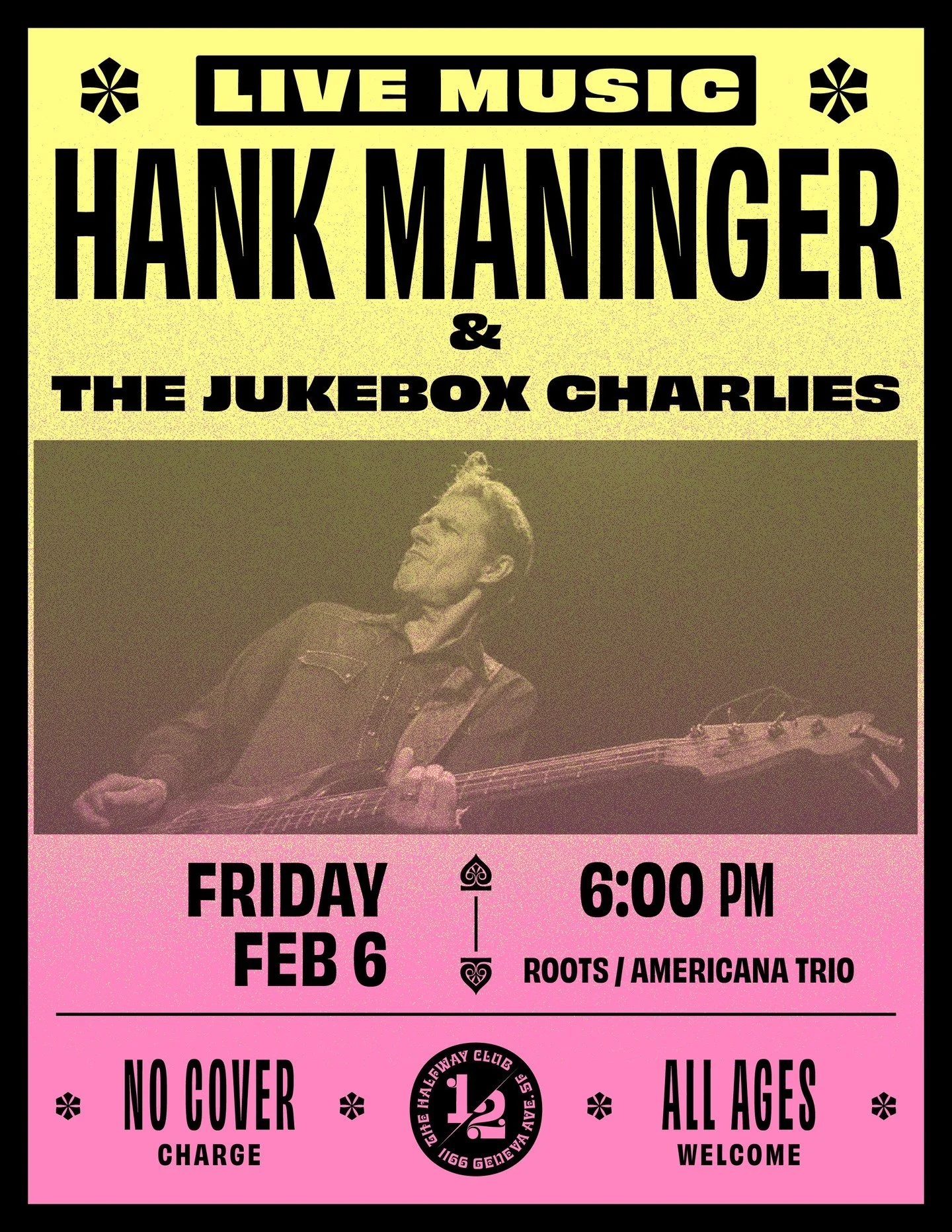 Tonight! Hank Maninger and The Jukebox Charlies return at The Halfway Club! Come kick off this crazy weekend with the authentic vintage vibes of this Americana trio, and enjoy some of our new weekend specials!