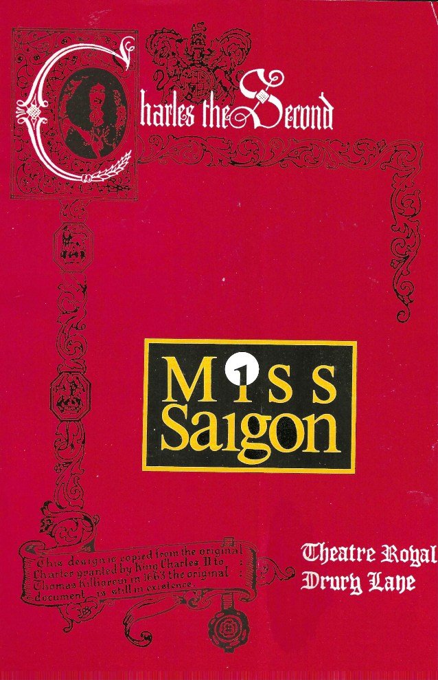 MISS SAIGON - 1998 - THEATRE ROYAL DRURY LANE - JOANNA AMPIL - LEO VALDEZ - SCOTT ANSON - JODY CROSIER