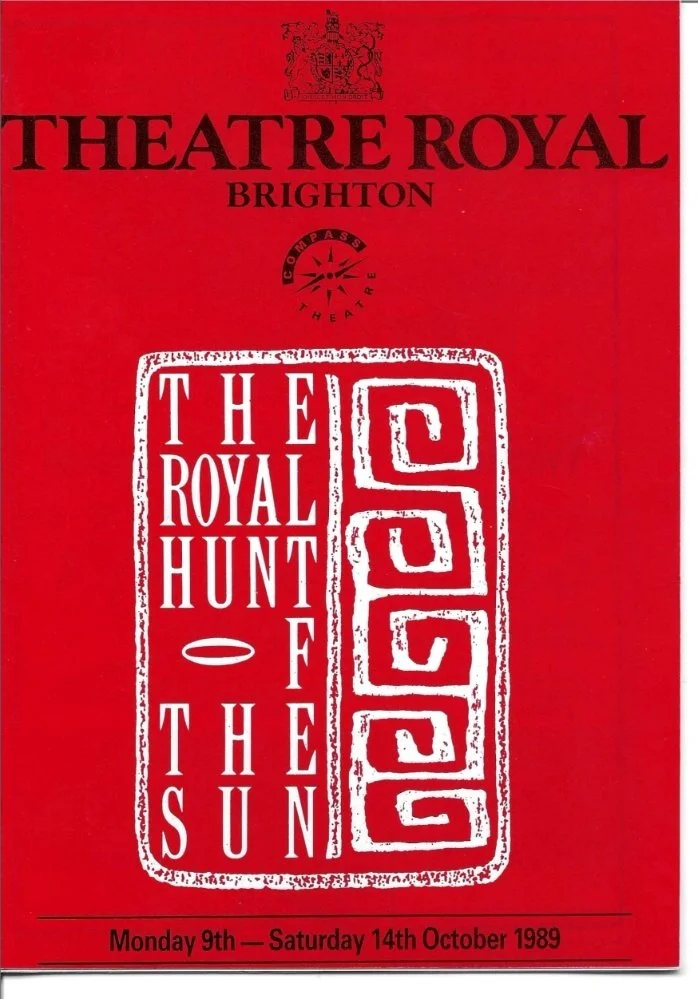 THE ROYAL HUNT OF THE SUN - 1989 - THEATRE ROYAL - BRIGHTON -  RUFUS SEWELL - DENIS QUILLEY - JACK KLAFF