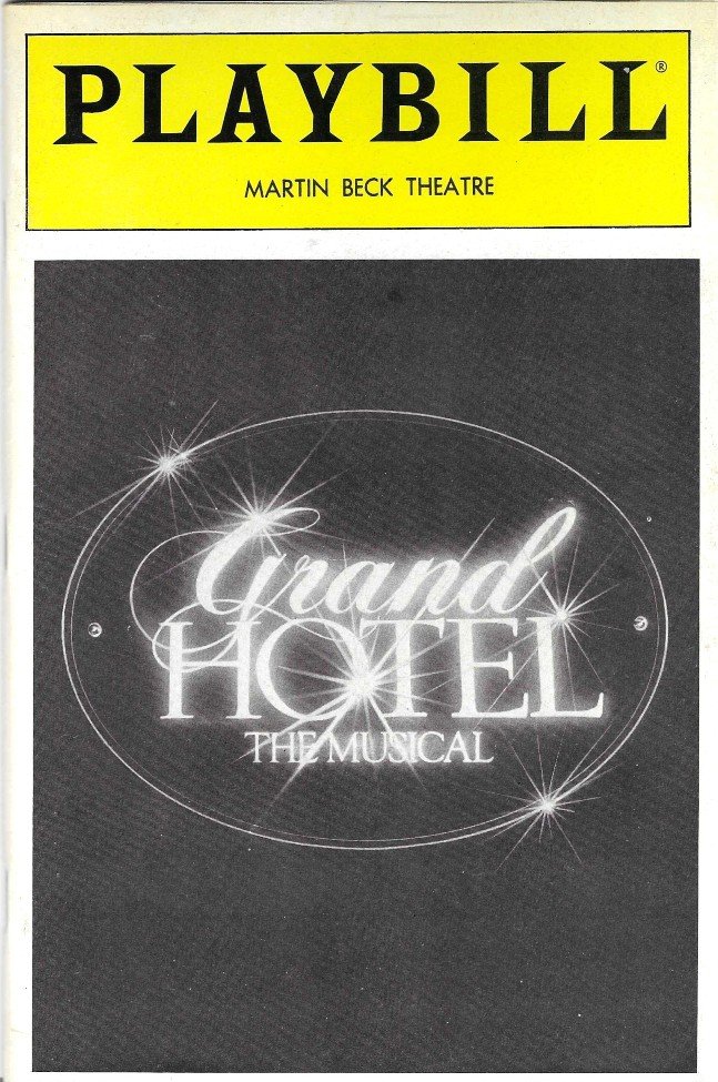 GRAND HOTEL  The Musical - 1991 - MARTIIN BECK THEATRE - JOHN SCHNEIDER