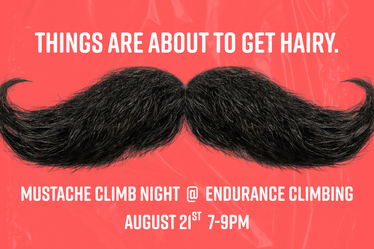 Mustache Climb Night