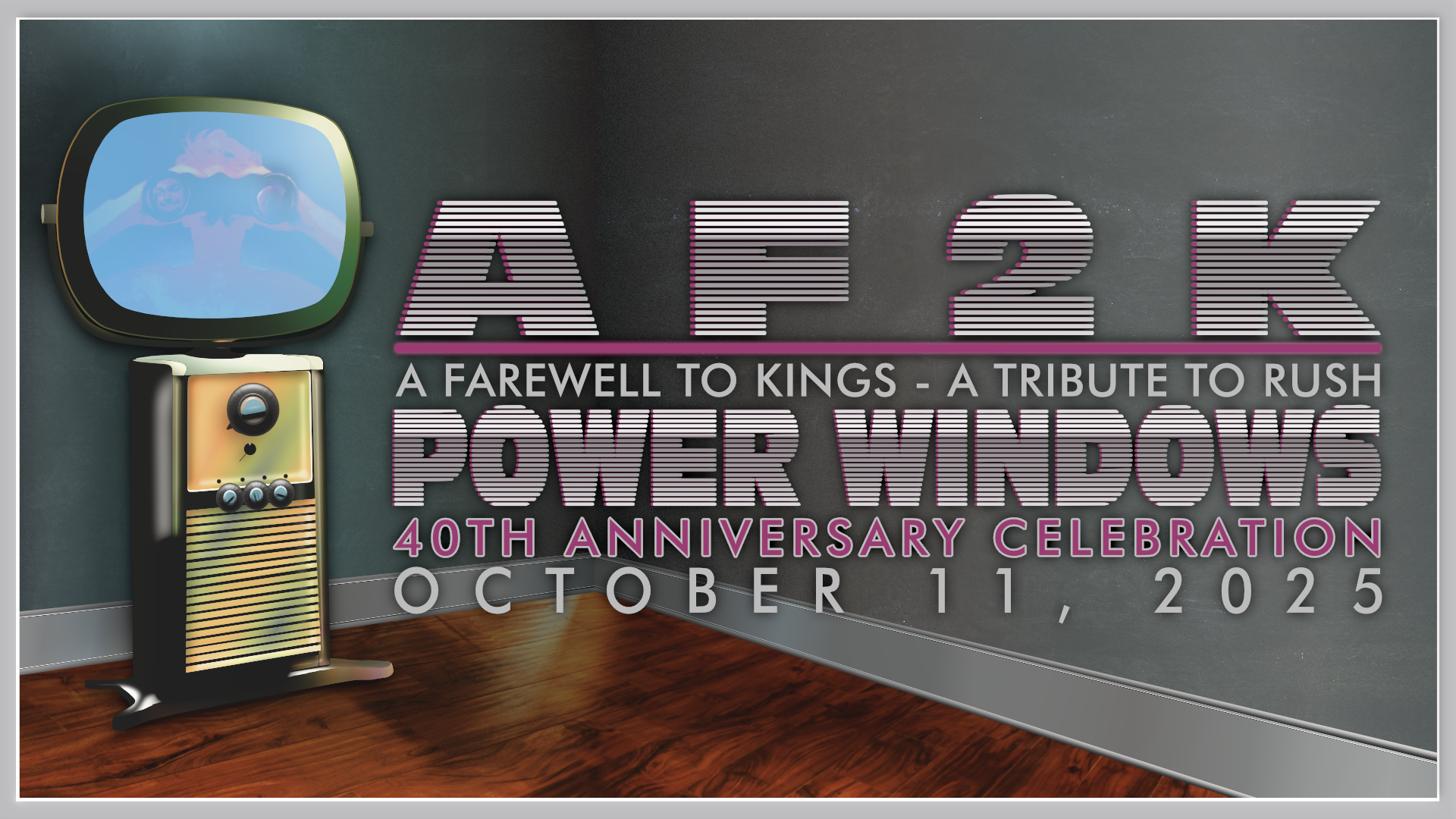 AF2K PRESENTS: POWER WINDOWS 40TH - PENNSYLVANIA