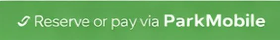Green banner with white text: 'Reserve or pay via ParkMobile'.