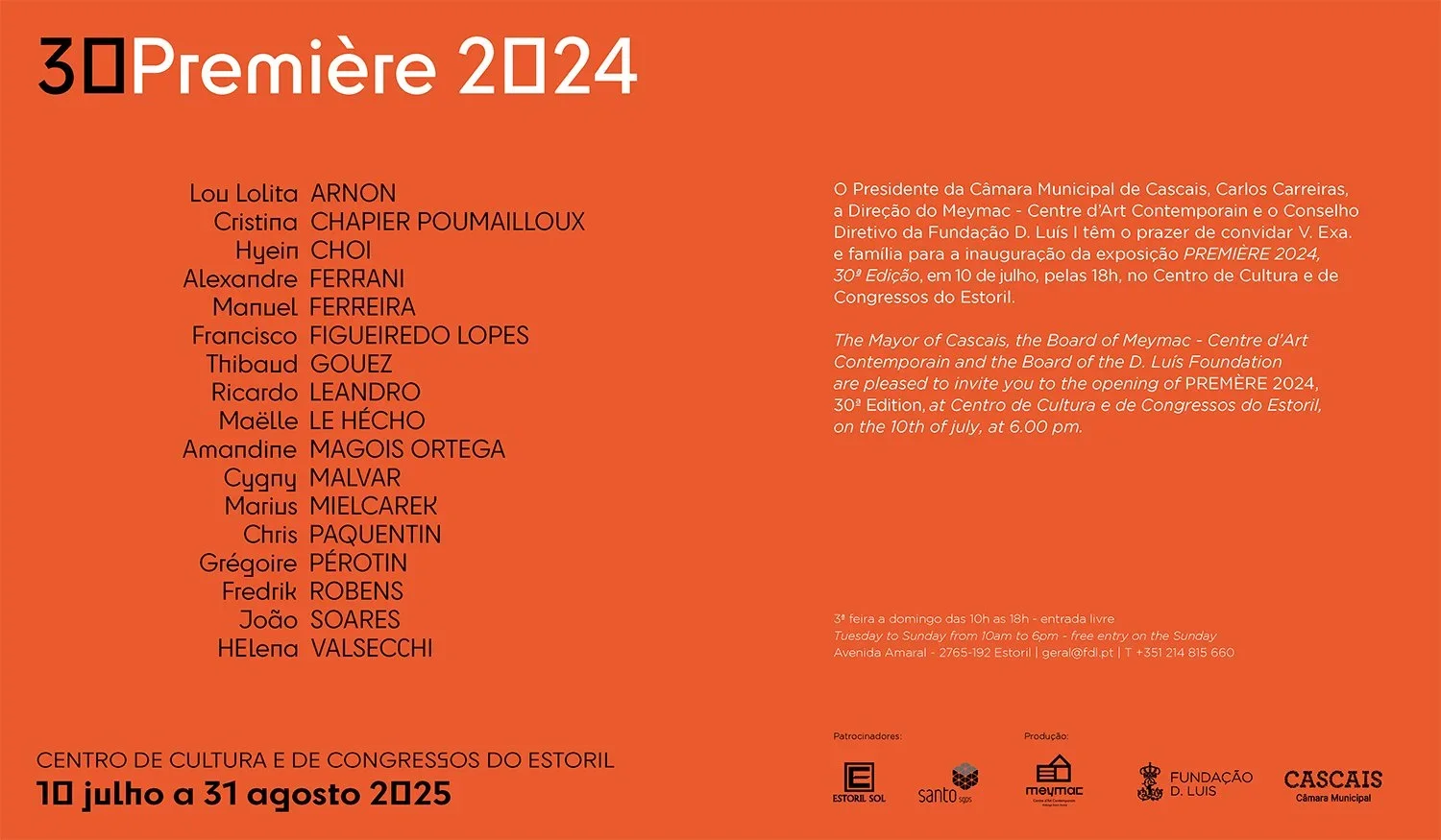 Prèmiere 30, Centro de Cultura e de Congressos do Estoril, 2025. 
