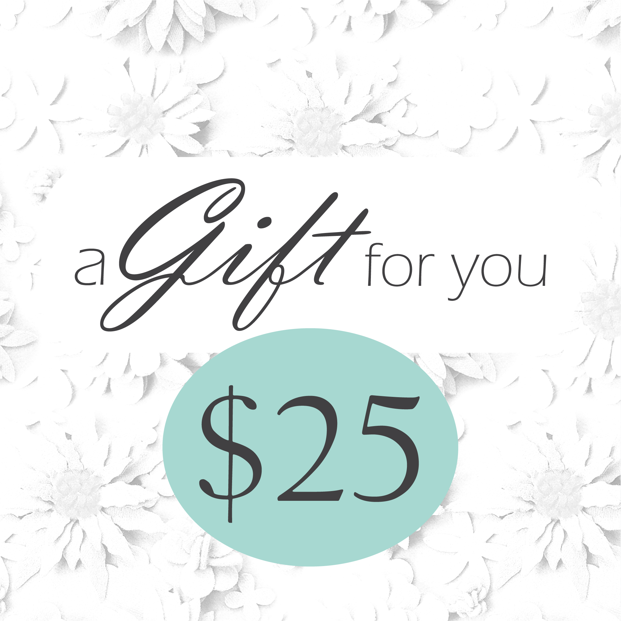 A gift for you $25.png