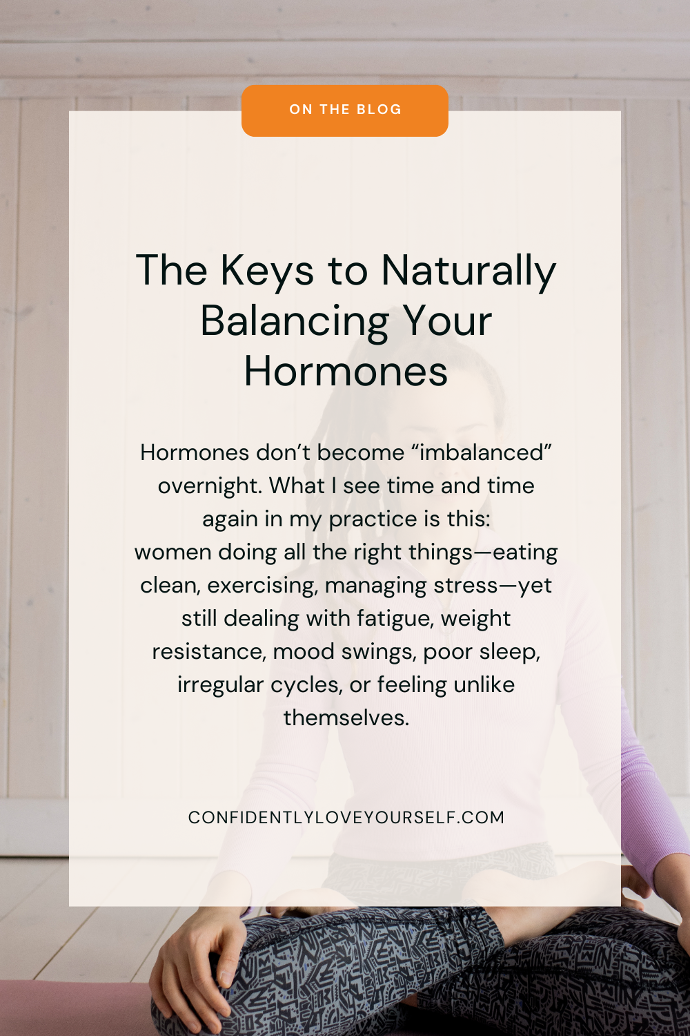 The Keys to Naturally Balancing Your Hormones